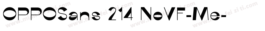 OPPOSans 214 NoVF-Me字体转换
